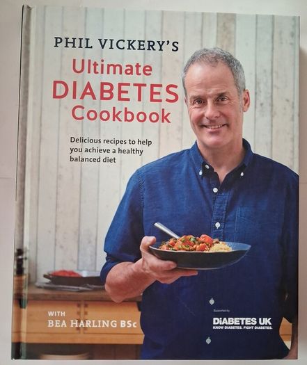 Ultimate Diabetes Cookbook / Phil Vickery / 2017