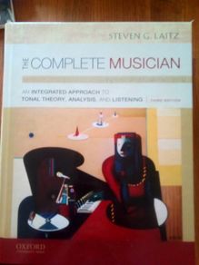 The Complete Musician Third Edition by Steven Laitz