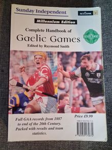 Complete, Handbook of Gaelic Games / 1887 - 1999
