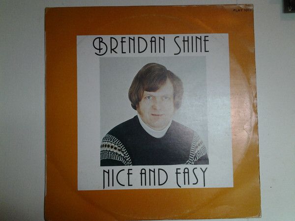 Brendan Shine - Nice And Easy LP 1977