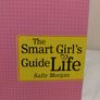 The Smart Girl's Guide to Life Book Image 4