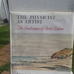 Physicist as Artist. Landscapes of Pierre Duhem