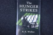 The Hunger Strikes. - Resuced