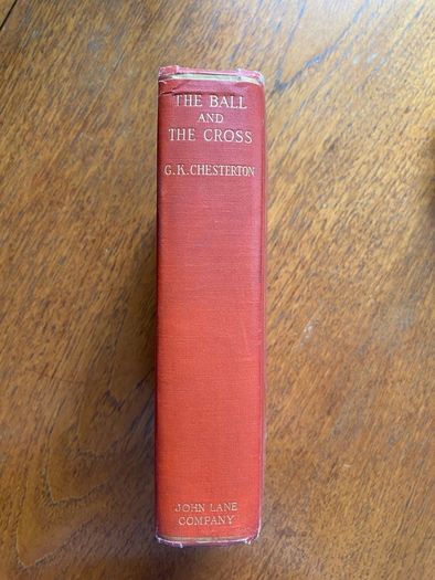 GK Chesterton - The Ball and the Cross