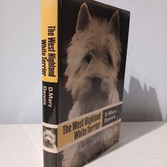 The Westhighland White Terrier by D. Mary Dennis