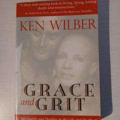 Grace and Grit by Treya Killam Wilber