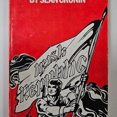 The Revolutionaries - Sean Cronin - Irish History Book