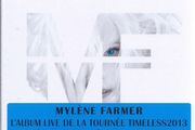 Mylene Farmer  |  TIMELESS 2013