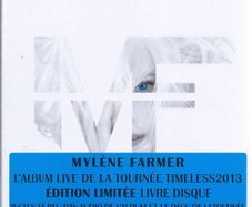 Mylene Farmer  |  TIMELESS 2013