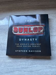The Dunlop Dynasty by Stephen Davison