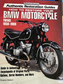 How to restore your Bmw Motorcycle Twin Book