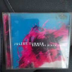Juliet Turner CD  - Burn The Black Suit