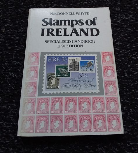 BOOK SALE ------ Stamps of Ireland : MacDonnell Whyte - Specialised Handbook , 1991 Edition
