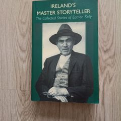 Ireland's Master Storyteller the collected stories of Eamon Kelly 1998 in very good condition FREE STANDARD POSTAGE INCLUDED