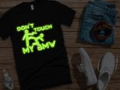 Don't touch my BMW t-shirt glow in the dark t-shirt BMW t-shirt glowing logo BMW