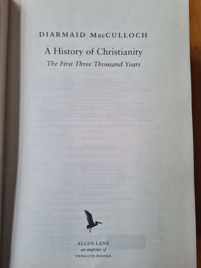 A History Of Christianity By Dermot Macculloch. 1115 Pages. Hardback.