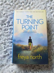 The Turning Point by Freya North (Hardback)