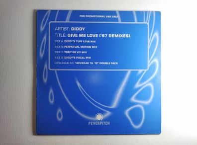 Diddy - Give Me Love - Feverpitch Records! - Tony De Vit Belter!! Quality Late 90s Oldschool House Banger! Condition: Mint!!