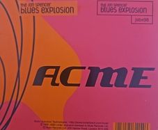The Jon Spencer Blues Explosion. Acme.