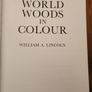 World Woods In Colour. By William  A. Lincoln. Hardback With Dustjacket In Very Good The Making Of Modern Ireland.  Geoff Robinson.  A Alternative  History.  First Edition Hardback With Dustjacket In Very Good Condition. 36.. 36. Image 4