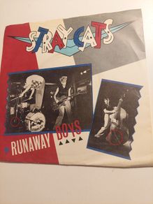 Stray Cats - Runaway Boys - 7" vinyl