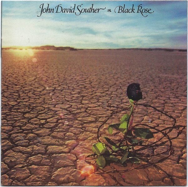 John David Souther - Black Rose - CD