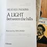 A Light Between The Hills. By Heather Parsons. Illustrated By Don Conroy.a First Edition Paperback In Good Condition   See Photos For Same. Image 5