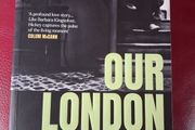 Christine Dwyer Hickey / Our London Lives / 2024