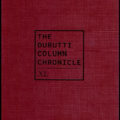 The Durutti Column |  Chronicle XL