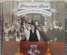 Status Quo CD  - Famous In The Last Century