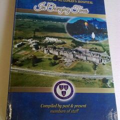 The history of St Loman's Hospital in changing times Ireland Mullingar Westmeath