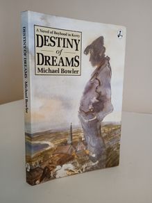 Destiny of Dreams by Michael Bowler (RB475)