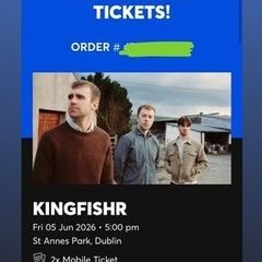 Kingfishr tickets standing Dublin