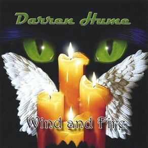 Darren Hume. Wind and Fire. CD. Free Postage!