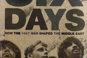 "Six Days" - How The 1967 War Shaped The Middle East
