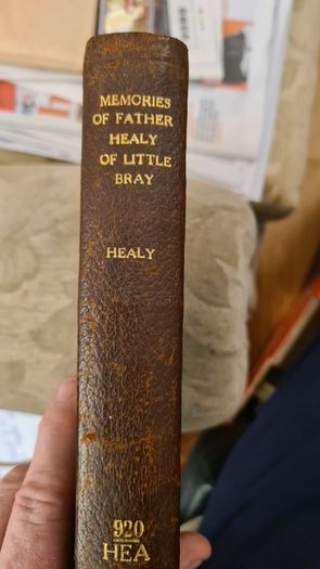 Memories Of Father Healy OF LITTLE Bray.. Macmillan And Co Limited New York. 1904. Hardback In Good Condition.