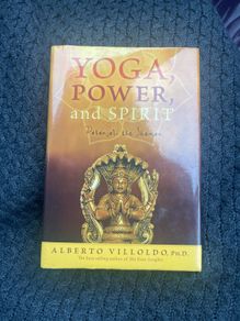 Yoga, Power, and Spirit: Patanjali The Shaman