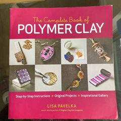 The complete book of Polymer Clay