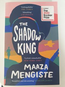 The shadow King by Maaza Mengiste