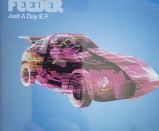 Feeder - Just A Day E.P. Single