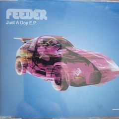 Feeder - Just A Day E.P. Single