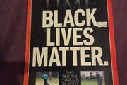 Time Magazine 2015 "Black Lives Matter"