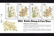 2026 Ireland Stamp &amp; Coin Show Souvenir Sheet No 72 overprinting Irish Garden Flowers (Hibernian HP40) Commemorative Stamps Booklet Pane Mint Never Hinged (MNH)