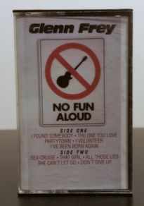 Glen Fray No Fun Allowed Cassette Album