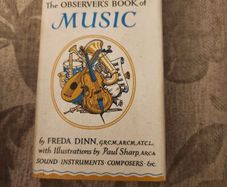 Music Book.  Vintage. The Observer's Book Of Music. By Freda Dinn. Weith Illustrations Bu Paul Sharp. 1969 Hardback With Dustjacket In Very Good Condition.  See Photos For Same.