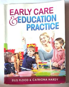 Early Care and Education Practice by Eilis Flood and Catriona Hardy