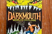 Darkmouth Worlds Explode by Shane Hegarty