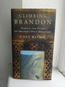 Climbing Brandon - Science and Faith on Ireland's holy mountain