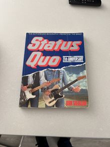 Status Quo. The 25th Anniversary edition John Shearlaw.