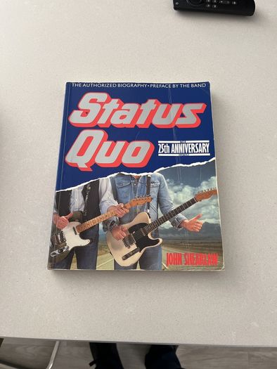 Status Quo. The 25th Anniversary edition John Shearlaw.